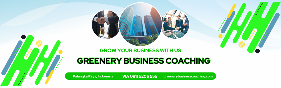 Greenery Business Coaching Pelatihan Bisnis & Digital Marketing Palangkaraya